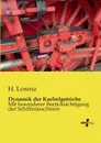 Dynamik Der Kurbelgetriebe - H. Lorenz