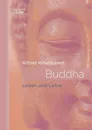 Buddha - Alfred Hillebrandt