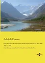 Reise Um Die Erde Durch Nord-Asien Und Die Beiden Oceane in Den Jahre 1828, 1829 Und 1830 - Adolph Erman