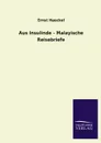 Aus Insulinde - Malayische Reisebriefe - Ernst Haeckel