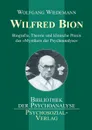 Wilfred Bion - Wolfgang Wiedemann