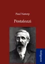 Pestalozzi - Paul Natorp