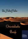 Orientalische Briefe - Ida Hahn-Hahn