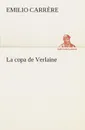 La copa de Verlaine - Emilio Carrère