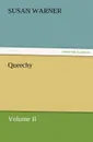 Queechy, Volume II - Susan Warner