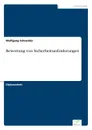 Bewertung von Sicherheitsanforderungen - Wolfgang Schneider