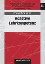 Adaptive Lehrkompetenz - Titus Guldimann, Christian Brühwiler, Erwin Beck