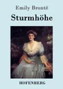 Sturmhohe - Emily Brontë