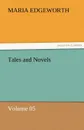 Tales and Novels - Volume 05 - Maria Edgeworth