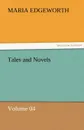 Tales and Novels - Volume 04 - Maria Edgeworth