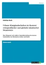 Urbane Klanglandschaften im Kontext ortsspezifischer und globaler akustischer Situationen - Felicitas Koch