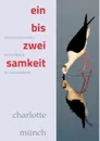 ein- bis zweisamkeit - Charlotte Münch