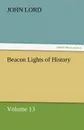 Beacon Lights of History - John Lord
