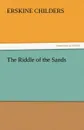 The Riddle of the Sands - Erskine Childers