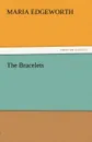 The Bracelets - Maria Edgeworth