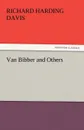 Van Bibber and Others - Richard Harding Davis