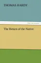 The Return of the Native - Thomas Hardy
