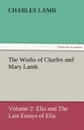 The Works of Charles and Mary Lamb - Lamb Charles