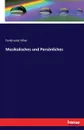 Musikalisches und Personliches - Ferdinand Hiller