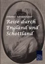 Reise durch England und Schottland - Johanna Schopenhauer