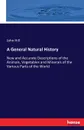 A General Natural History - John Hill