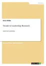 Trends in Leadership Research - Silvio Wilde