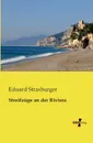 Streifzuge an Der Riviera - Eduard Strasburger