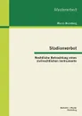 Stadionverbot. Rechtliche Betrachtung Eines Zivilrechtlichen Instruments - Marco Blumberg