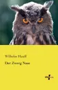 Der Zwerg Nase - Wilhelm Hauff