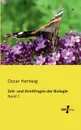 Zeit- Und Streitfragen Der Biologie - Oscar Hertwig