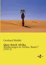 Quer Durch Afrika - Gerhard Rohlfs