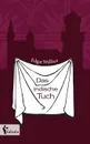 Das indische Tuch - Edgar Wallace
