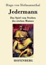 Jedermann - Hugo von Hofmannsthal
