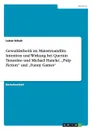 Gewaltasthetik im Mainstreamfilm. Intention und Wirkung bei Quentin Tarantino und Michael Haneke. .Pulp Fiction