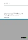 Verlorengegangene Ethik. Betrug und Falschung in der Wissenschaft - Marcel Bohnert