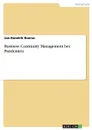 Business Continuity Management bei Pandemien - Jan-Hendrik Boerse