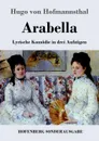 Arabella - Hugo von Hofmannsthal