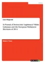 In Pursuit of Democratic Legitimacy. Niklas Luhmann and the European Parliament Elections of 2014 - Liam Fitzgerald