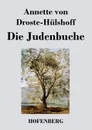 Die Judenbuche - Annette von Droste-Hülshoff