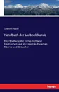 Handbuch der Laubholzkunde - Leopold Dippel