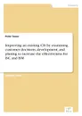 Improving an existing CIS by examining customer decisions, development, and planing to increase the effectiveness for ISC and ISM - Peter Sauer
