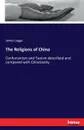 The Religions of China - James Legge