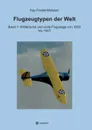 Flugzeugtypen der Welt - Kay Friebertshäuser