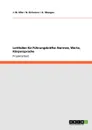 Leitfaden fur Fuhrungskrafte. Normen, Werte, Korpersprache - J. W. Eßer, N. Kirkesner, A. Häusgen