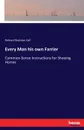 Every Man his own Farrier - Richard Boylston Hall