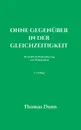 Ohne Gegenuber in der Gleichzeitigkeit - Thomas Dunn