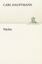 Nachte - Carl Hauptmann