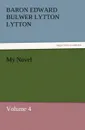 My Novel - Baron Edward Bulwer Lytton Lytton