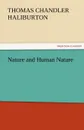 Nature and Human Nature - Thomas Chandler Haliburton