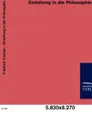 Einleitung in die Philosophie - Friedrich Paulsen